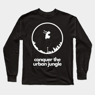 Conquer the Urban Jungle Parkour Long Sleeve T-Shirt